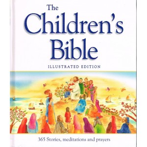 The Children's Bible: Illustrated Edition By Sally Ann Wright